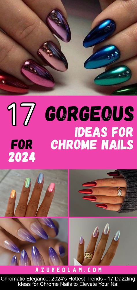 Chromatic Elegance: 2024's Hottest Trends - 17 Dazzling Ideas for Chrome Nails to Elevate Your Nai Super Glam Nails, Chrome Nails 2024 Trends, Chrome Nails Different Colors, Chrome Thanksgiving Nails, Fun Chrome Nails Summer, Chrome Vacation Nails, Hot Nails Trends 2023 Summer, Short Chrome Acrylic Nails, Chrome Nail Inspiration