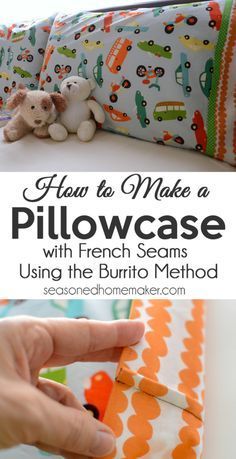 Pillowcase Tutorial: A pillowcase is one of the easiest projects to sew. My Burrito Method will make you an instant expert. Follow my simple Pillowcase Pattern and learn the Easiest Way to DIY | sewing Make A Pillowcase, Pillow Cases Tutorials, Kids Sewing, Sew Ins, Beginner Sewing Projects Easy, Pillowcase Pattern, Sewing Pillows, Small Projects, Leftover Fabric