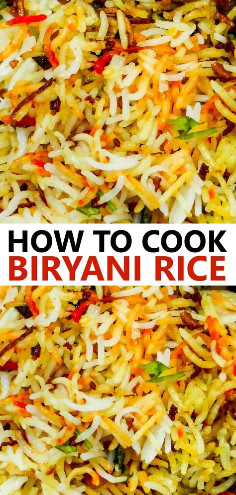 Biryani Rice Recipe Basmati Rice Pilaf Recipe, How To Cook Biryani Rice, Long Grain Rice How To Cook, Byrani Rice Biryani Recipe, Rice Cooker Biryani, Indian Rice Recipes Biryani, Byriani Rice Recipe, Briyani Receipes Rice, Basmati Rice Recipes Indian