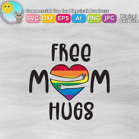 Ally Shirt, Pride Ally, Free Mom Hugs, Pride 2023, Svg Rainbow, Pride Svg, Mom Pride, Rainbow Svg, Pride Flag Colors