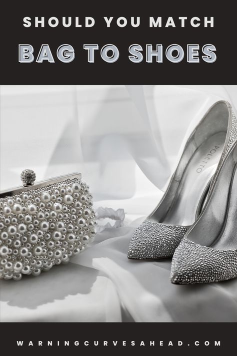 fancy beaded high heels and small purse sitting on draped fabric in greyscale photo Formal Bag, Color Coordination, Lady Style, Your Shoes, Silver Shoes, Coordinating Colors, Bag Dress, Matching Dresses, Fashion Advice