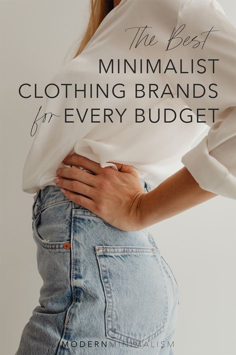 25 Minimalist Clothing Brands for Every Budget - Modern Minimalism Minimalist Must Have Clothes, Minimalistic Womens Fashion, Modern Basics Fashion, 2024 Clothing Styles, High Quality Clothing Basics, Minimalist Fashion For Women, Simple Minimalist Outfits, Spring Fashion Minimalist, Women’s Basic Wardrobe