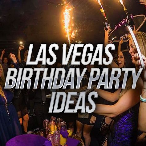 Las Vegas Birthday Party Ideas, 40th Vegas Birthday Ideas, 50th Birthday Vegas, 40th Birthday Ideas For Women Vegas, 30th Birthday In Vegas, 40th Birthday Las Vegas, Vegas 50th Birthday Party, 50th Birthday In Vegas, 40th Birthday In Vegas