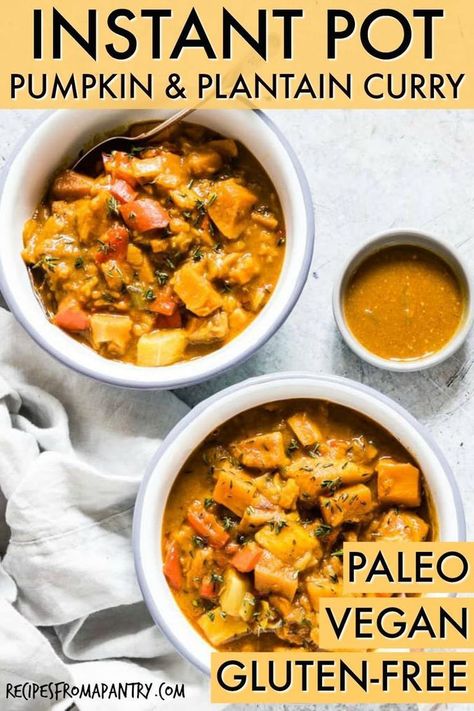 Pumpkin lovers, this is the recipe for you! Flavourful Instant Pot Pumpkin and Plantain Curry has fall, Indian and African influences. The perfect fall Instant Pot curry is ready in 30 mins. #instantpot #pressurecooker #instantpotcurry #pumpkin #instantpotpumpkin #pressurecookercurry #instantpotplantain #africanrecipe #africancurry #intantpotafricancurry #pressurecookerafricancurry #sierraleone #sierraleonerecipe Plantain Curry, Healthy Instant Pot Soup, Wfpb Dinner, Pressure Cooker Curry, Soup Recipes Low Carb, Easy Instant Pot Soup, Instant Pot Curry, Gluten Free Instant Pot Recipes, Instant Pot Pumpkin