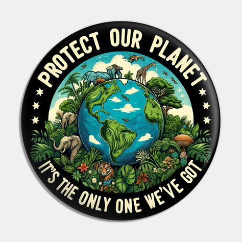 Earth Day 2024 Protect our planet, it's the only one we've got -- Choose from our vast selection of pins to match with your desired size to make the perfect custom pin. Pick your favorite: Movies, TV Shows, Art, and so much more! Available in small and large. Perfect to wear or to decorate your bag or backpack with. Protect Our Planet, Party Rock, Earth Day, Our Planet, Poster Making, Custom Pins, Dream Big, Planets, Favorite Movies