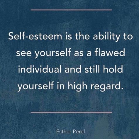 Esther Perel, Happy Wife Quotes, Feeling Happy Quotes, Brene Brown Quotes, Respect Women Quotes, Best Friendship Quotes, Loving Yourself, Hope Quotes, Self Esteem Quotes