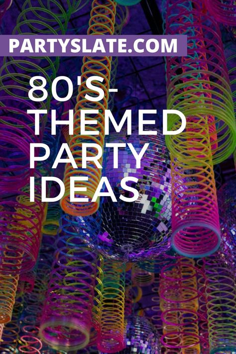 15 Creative 80's-Themed Party Ideas. Go back in time and find out how to throw an epic celebration. 80s Glam Party, 80s Dance Party Decorations, 80s Decor Party, Back In Time Party Theme, 70s And 80s Party Ideas, 80s And 90s Theme Party, 80s Theme Christmas Party, Decades Theme Party Decoration, 1983 Party Ideas