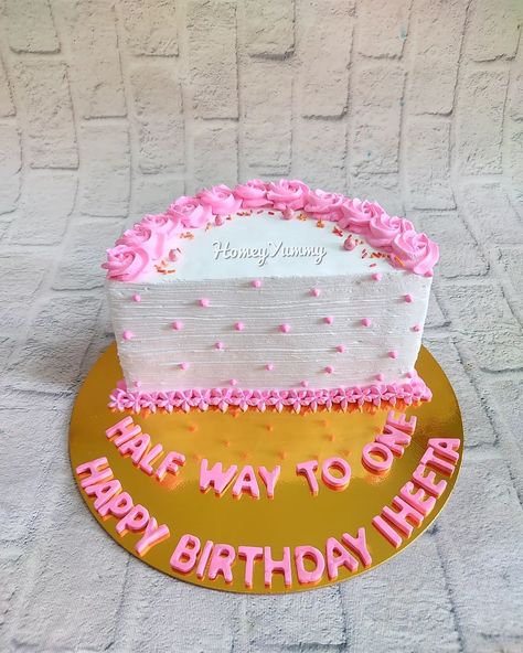 Princess Half Birthday Cake, Half A Birthday Cake, Half A Birthday Ideas, 6 Months Celebration Half Birthday, Half Bday Cake Ideas, Half 6 Months Birthday Cake, Half Birthday Cake Design, Simple Half Birthday Cake, Girl Half Birthday Ideas