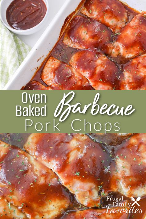 Oven Baked BBQ Pork Chops - Frugal Family Favorites Oven Baked Bbq Pork Chops Boneless, Easy Bbq Pork Chops In Oven, Baked Barbecue Pork Chops Oven, Bbq Bone In Pork Chops In Oven, Bbq Pork Chops In The Oven, Bbq Pork Chop Sandwich, Oven Roasted Boneless Pork Chops, Bbq Baked Pork Chops Oven, Barbeque Pork Chops Oven