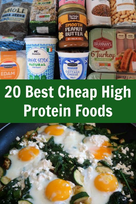 20 Cheap High Protein Foods – The best cheapest healthy high-protein food sources on a budget – with a video of budget-friendly food and meal ideas. Natural Protein Sources, Non Meat High Protein Foods, High Protein Ingredients List, Healthy Sources Of Protein, High Protein Diet On A Budget, Inexpensive Protein Sources, Cheap Protein Packed Meals, Protein Meals Cheap, Affordable Protein Meals