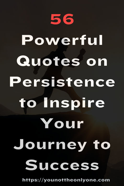 Discover 56 compelling motivational quotes about persistence. These Inspirational quotes underscore the incredible power of staying the course and pushing through adversity. Each quote serves as a reminder that determination and perseverance are fundamental to achieving success. Whether you're facing personal challenges or professional obstacles, or simply need a boost to keep moving forward, let these words inspire you to hold on to your goals tightly and never give up! Pin and share! Inspirational Quotes Perseverance, Redemption Quotes Inspiration, Conquer Quotes Motivation, Stay The Course Quotes, Perseverance Quotes Determination, Quotes About Persistence, Persistence Quotes Motivation, Quotes About Determination, Preparation Quotes