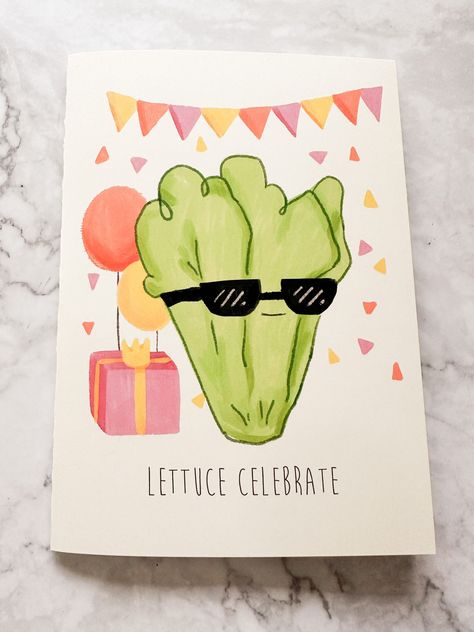 "Greeting card with original illustration by Hippie Kitten Studio.  Front features a head of romaine lettuce with sunglasses on at a party with banners, confetti, and gifts. The front text reads \"Lettuce Celebrate,\" and the inside simply reads \"It's Your Birthday\" Card is 5x7inches folded, printed on high quality cardstock. Comes with white envelope. Printed at a local solar powered print shop! Would make a great gift for a farmer, gardener or gardening enthusiast, vegan or vegetarian, veggi Card Making Birthday Ideas, Pun Birthday Themes, Birthays Card Ideas, Super Cute Birthday Card, Birthday Craft For Best Friend, Things To Make With Cardstock, Birthday Card Friend Female, Birthday Cards Punny, Birthday Card Puns Friends