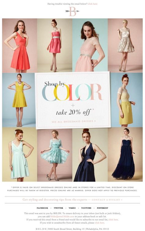 Anthropologie | 04.2013 I like how the font colors in this ad match the dresses that surround it. It creates a color theme that works really well and could be carried out in different designs. Newsletter Layout, Email Marketing Inspiration, Rating System, Fashion Newsletter, Social Design, Email Newsletter Design, Email Design Inspiration, Fashion Layout, Email Marketing Design