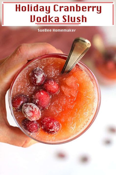 Cranberry Vodka Slush combines cranberry juice and vodka with frozen orange juice, frozen lemonade, red jello, and sugared cranberries. This simple recipe will brighten up your holiday gatherings, and your guests will be begging for the recipe! Cheers! | suebeehomemaker.com | #cranberryvodkaslush #vodkaslush #holidaycocktails #holidayslush #cranberryslush Cranberry Vodka Slush, Vodka Slush Recipe Frozen, Cranberry Slush Recipe, Christmas Slush Recipes, Christmas Slush, Vodka Slush Recipe, Alcoholic Slush, Homemaker Recipes, Vodka Cranberry Cocktail