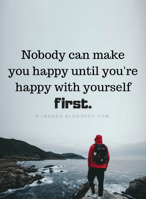 Happiness Quotes Nobody can make you happy until you're happy with yourself first. Make Yourself Happy Quotes, Make You Happy Quotes, Take Your Power Back, Make Yourself Happy, Bubble Quotes, Power Back, Inpirational Quotes, Yourself Quotes, Self Care Quotes