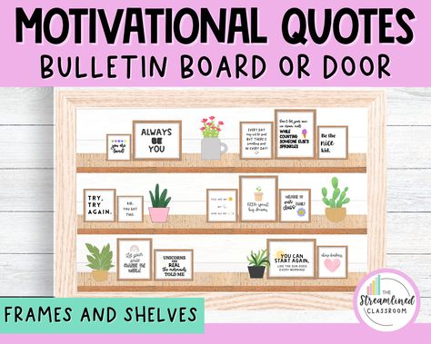 Are you looking for an eye-catching bulletin board or classroom door decor kit to help your students have a positive mindset this school year? This timeless motivational bulletin board set will help your classroom look amazing and is sure to make your students feel at home. It can be customized to fit any theme. ✨Product Includes✨ A digital PDF file that you will print at your convenience 14 digitally framed printable motivational quotes Editable digital frames to add your own quotes Shelves - You will print out and assemble (tape together) as many shelves as needed 5 potted plant graphics *Background is not included! You will need to assemble the shelves and frames onto bulletin board paper or fabric. ⭐️Your file will be available instantly in your Etsy profile. No physical product will b School Counseling Office Decor, Motivational Bulletin Boards, Inspirational Bulletin Boards, Kindness Bulletin Board, Counseling Office Decor, Printable Motivational Quotes, School Counseling Office, School Social Work, Bulletin Board Decor