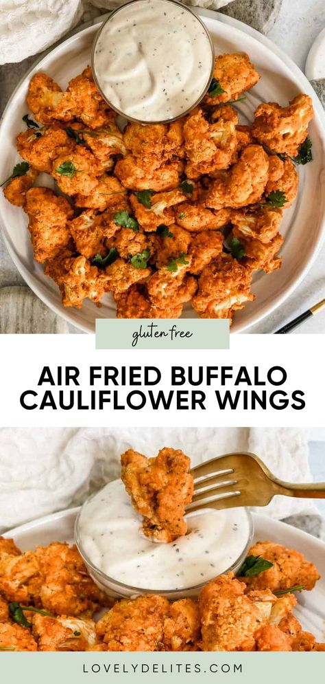 Gluten Free Buffalo Cauliflower Wings are addictive and will sure to be loved by both meat and non-meat eaters! These air fried cauliflower wings are crispy, spicy and make for the perfect summer party or BBQ appetizer. A recipe that both vegan and non vegan’s will love. Spicy Cauliflower Wings, Bbq Cauliflower Recipes, Easy Gluten Free Air Fryer Recipes, Erewhon Buffalo Cauliflower, Califlower Recipes Airfry, Cauliflower Buffalo Wings Air Fryer, Dairy Free Gluten Free Appetizers, Spicy Cauliflower Recipes, Gluten Free Cauliflower Recipes