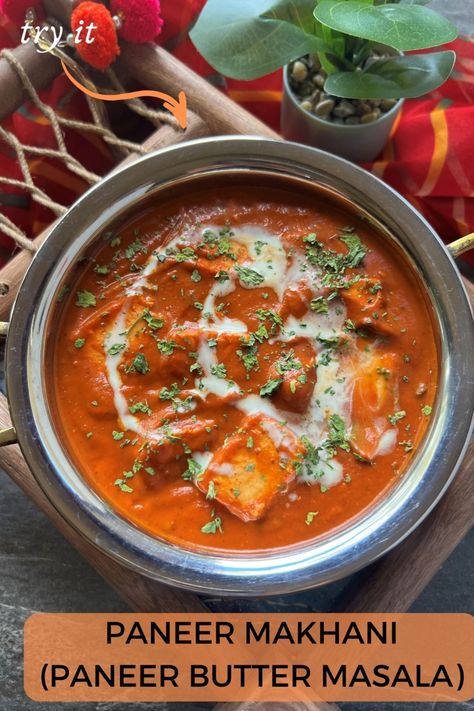 Paneer Makhani (Paneer Butter Masala) Butter Masala Recipe, Paneer Makhani, Paneer Butter Masala, Butter Masala, Restaurant Style Recipes, Veggie Food, Gluten Free Rice, Soft Cheese, Classic Dishes