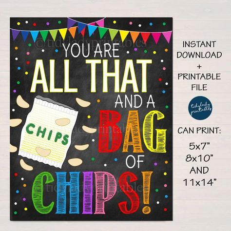 You Are All That And A Bag Of Chips Tags, All That And A Bag Of Chips, All That And A Bag Of Chips Printable, Teller Appreciation Week, Chips Display, Festive Typography, Volunteer Appreciation Week, Staff Appreciation Week, Staff Appreciation Gifts