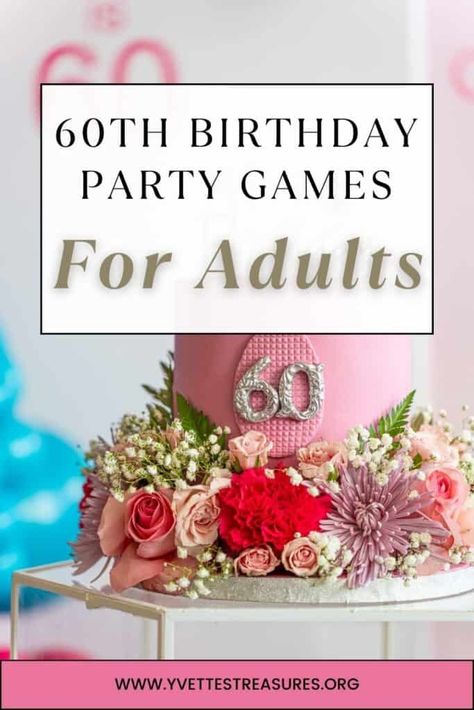 60th Birthday Party Games For Adults For A Great Time - Best Online Gift Store 60th Birthday Activities, 60th Birthday Party Woman, 60th Birthday Game Ideas, 60th Birthday Party Games For Adults, Games For A 60th Birthday Party, Games For 60th Birthday Party, 60 Birthday Party Ideas For Women, 60th Birthday Games, 60th Birthday Party Games