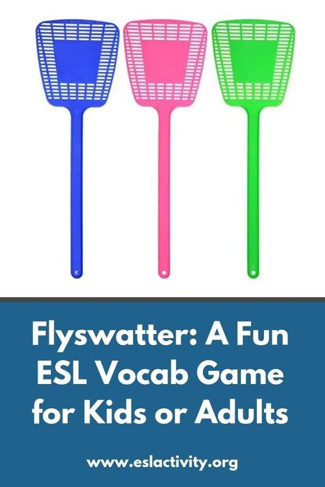 Flyswatter: ESL Vocabulary Game for Kids | ESL Activity English Games For Kids Teaching, Esl Games For Kids Teaching English, English Games Teaching, Games For Learning English, Esl Activities For Kids, Flyswatter Game, Vocab Games, English Vocabulary Games, Esl Vocabulary Activities