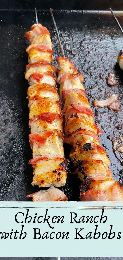 Paleo Blackstone Recipes, Chicken Bacon Kabobs, Homestyle Meals, Outdoor Griddle Recipes, Griddle Cooking Recipes, Chicken Kabob Recipes, Grilled Chicken Kabobs, Outdoor Cooking Recipes, Blackstone Recipes