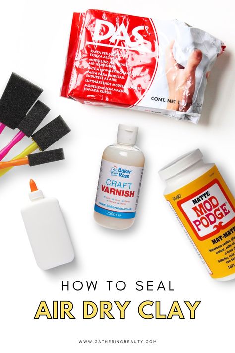 How To Seal Air Dry Clay — Gathering Beauty Air Dry Clay Supplies, How To Make Air Dry Clay Waterproof, Air Dry Clay In Silicone Molds, Sealing Air Dry Clay, How To Seal Air Dry Clay, How To Paint Air Dry Clay, Seal Air Dry Clay, How To Glaze Air Dry Clay, Air Dried Clay Ideas