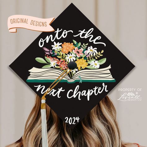 "Onto The Next Chapter" Design Printed Grad Cap Topper DESIGN COMES AS IS (no adding words, changing background color, etc.)  Topper Size: 9.5x9.5" (you CAN change the size of the topper, just let us know what size you need in the order notes) FAQ's: HOW LONG WILL IT TAKE FOR MY TOPPER TO ARRIVE? Processing times for non-customized printed Grad Cap Toppers are 1-3 business days.  CAN I ADD/CHANGE SOMETHING  TO THE DESIGN? You can only choose your floral colors from the options we have. No furthe The Last Of Us Graduation Cap, Grad Cap Ideas Teacher, On To The Next Chapter Graduation Cap, Next Chapter Graduation Cap, Grad Cap Teacher, Graduation Cap Designs High School, Chapter Design, 2025 Graduation, Creative Graduation Caps