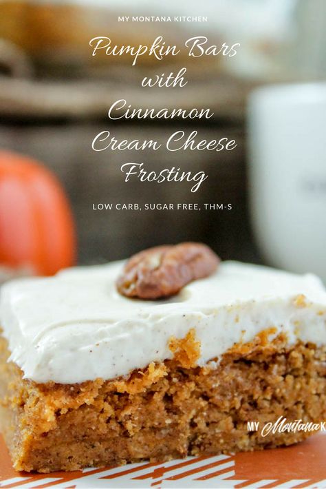 Sweet, dense pumpkin bars topped with a decadent cinnamon spiced cream cheese frosting. This recipe is low carb, sugar free, and a Trim Healthy Mama S Healthy Pumpkin Bars, Montana Kitchen, Skillet Cookies, Trim Healthy Mama Dessert, Cinnamon Cream Cheese, Vegan Protein Bars, Keto Biscuits, Postre Keto, Thm Desserts