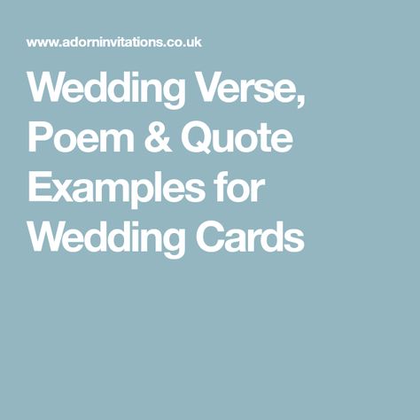 Wedding Verse, Poem & Quote Examples for Wedding Cards Verses For Wedding Cards Marriage, Wedding Card Verses Messages, Wedding Verses Quotes, Words For Wedding Cards, Quotes For Wedding Cards Invitation, Short Wedding Poems For The Couple, Wedding Verses For Cards, Wedding Poems For The Couple, Wedding Vibes Quotes