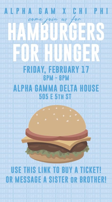 Sorority event flyer, Hamburtgers for Hunger Philanthropy Events Sorority Fundraising Ideas, Sorority Philanthropy Events, Sorority Marketing, Sorority Fundraiser, Sorority Philanthropy, Philanthropy Events, Alpha Phi Omega, Alpha Gam, Fundraiser Flyer