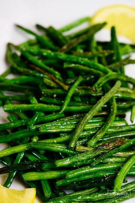 Easy Roasted Green Beans Recipe Roasted Green Beans And Tomatoes, Roasted String Beans Recipe, Buttery Green Beans, Blistered Green Beans With Garlic, Pan Roasted Green Beans, Best Way To Cook Green Beans, Recipes For Fresh Green Beans, Easy Green Beans Recipe, Whole Green Bean Recipes