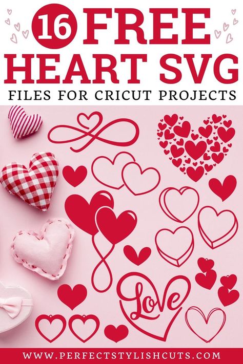 16 FREE Heart SVG Files For Cricut Projects Free Valentine Svg Files, Cricut Valentines Projects, Valentine Svg Files, Valentines Day Clipart, Valentine Projects, Heart Template, Valentines Design, Free Valentine, Heart Svg