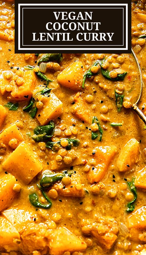 Coconut Lentils Recipe, Vegan Curry Lentil Soup, Coconut Vegan Curry, Vegan Butternut Squash Curry, Lentil Butternut Squash Curry, Squash Lentil Curry, Butternut And Lentil Curry, Butternut Squash Coconut Milk, Lentil And Squash Recipes