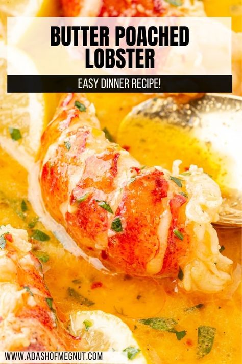 Learn how to make butter poached lobster tails with this quick and easy recipe that’s on the table in under 20 minutes. Perfect for cozy meals at home, special occasions, or an elegant dinner party, all you need are a handful of ingredients to make this lobster dish. It brings the luxury of fine dining at a restaurant to your home dinner table with its rich, butter flavors and tender lobster. You won’t believe how easy it is! Small Lobster Tail Recipe, Poached Lobster Tail, Easy Lobster Tail Recipe, Butter Poached Lobster Tail, Butter Flavors, Lobster Tail Recipe, Cooking Lobster Tails, Butter Poached Lobster, Poached Lobster