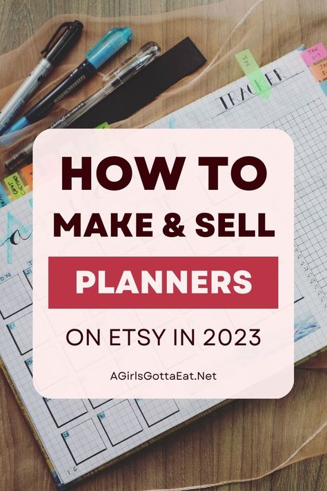 How to make and sell planners on Etsy in 2023 How To Start A Printable Etsy Shop, Selling Digital Planners On Etsy, Creating A Planner To Sell, Making Planners To Sell, Selling Planners On Etsy, How To Make Planners To Sell, Sell Printables, Selling Printables, Handmade Planner