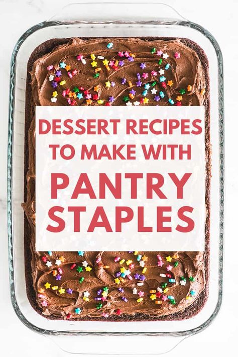 20+ Pantry Desserts recipes you can make with just a handful of pantry staples. Easy Pantry Cookies, Easy Dessert Few Ingredients, Baking Recipes With Basic Ingredients, Pantry Baking Recipes, Desserts To Make In Bulk, Baking With Things You Have At Home, Pantry Cookie Recipes, Dessert With Ingredients You Have, Easy Desserts With Ingredients At Home