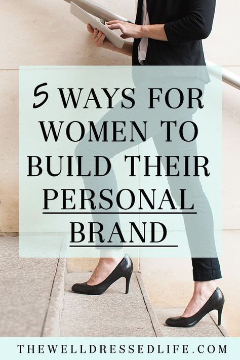 5 Ways for Women to Build Their Personal Brand // The Well Dressed Life -- #brandingtips #womeninbusiness  //www.basicgirlmarketing.com Desain Merek, Woman In Business, Media Infographic, Personal Branding Design, Building A Personal Brand, Self Branding, Blog Logo, Branding Your Business, Marca Personal