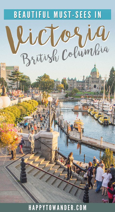 Beautiful Must-sees in Victoria Kelowna British Columbia, Vancouver Travel, Victoria Island, Victoria Canada, Canada Trip, Canada Travel Guide, Canadian Travel, Victoria British Columbia, Victoria B