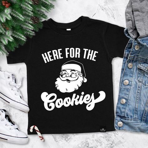 Here for the Cookies Santa Claus Boys Christmas Shirt, kids Christmas shirts, Christmas tshirt boy toddler, boy Santa Claus Christmas tshirt Christmas t shirt #christmastshirt T shirt #tshirt t-shirt #t_shirt t shirts #tshirts t-shirts #t_shirts T shirt design #tshirtdesign T-shirt designs #t_shirtdesign T shirts designs #tshirtsdesigns 4.11 Kids Christmas Shirts Vinyl, Boys Christmas Shirts, Christmas Shirts For Boys, Kids Christmas Shirts, Christmas Shirts Vinyl, Holiday Shirt Ideas, Kids Christmas T Shirts, Christmas Gift Exchange Games, Boys Christmas Shirt