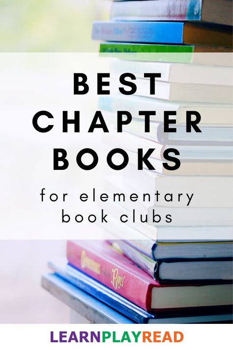 Best Books to Use in an Elementary Book Club - Chapter Books Book Club Elementary School, 3rd Grade Book Club, Book Club For Elementary Students, Family Book Club, Kids Book Club Ideas, Elementary Book Club, Kids Book Club Activities, Classroom Book Clubs, 5th Grade Books