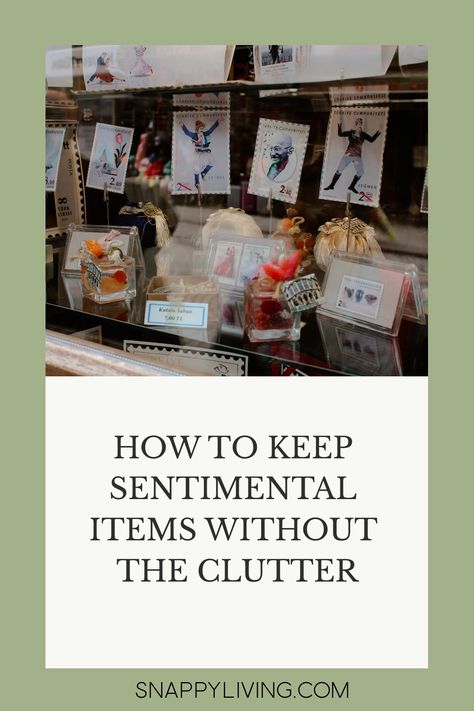 How to Keep Sentimental Items Without the Clutter Childhood Keepsakes Storage, Storing Memories Ideas, Sentimental Display Ideas, Memorbillia Storage, Memories Storage Ideas, Memories Organization Ideas, Memorabilia Storage Ideas, Sentimental Items Storage, Memory Room Ideas