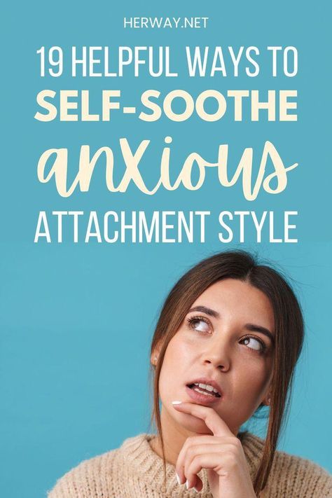 #NaturalSkinRemedies Healthy Ways To Self Soothe, Anxiously Attached Tips, Healing Insecure Attachment, How To Get Rid Of Attachment Issues, Anxiously Attachment Healing, How To Self Soothe As An Adult, Ways To Self Soothe, How To Have A Secure Attachment Style, How To Self Soothe