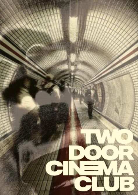 Two Door Cinema Club Poster, Indie Band, Two Door Cinema Club, Jazz Sheet Music, Band Photography, Club Poster, Music Poster Design, Indie Art, Cinema Posters