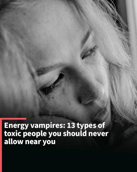 Toxic individuals or "energy vampires" drain your energy and positivity, leading to stress that can cause lasting damage to your brain. Energy Draining People, Types Of Toxic People, Draining People, People Who Gossip, Types Of Energy, Energy Drain, Emotional Detachment, Energy Vampires, Lack Of Empathy