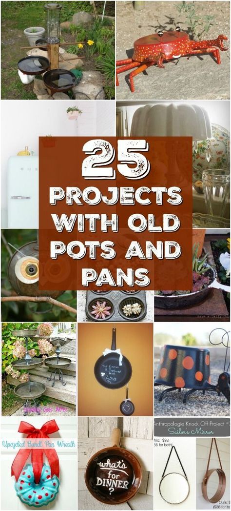 25 Repurposing and Upcycling Ideas For Pots And Pans That Are Simply Amazing With Tutorial Links! Exclusive Collection by DIYnCrafts Team! via @vanessacrafting Old Pots And Pans, Upcycle Kitchen, Old Pots, Recycled Outfit, Diy Recycled Projects, Repurposing Ideas, Upcycle Repurpose, Astuces Diy, Upcycling Ideas