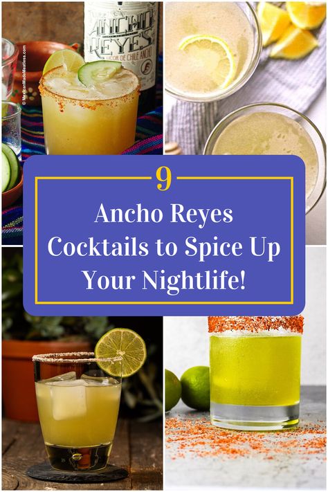 Collage of 4 ancho reyes cocktails. Coquita Drink, Ancho Reyes Cocktails, Mexican Chili, Lemon Cocktail, Spicy Drinks, Spicy Cocktail, Ancho Chili, Coctails Recipes, Liquor Drinks