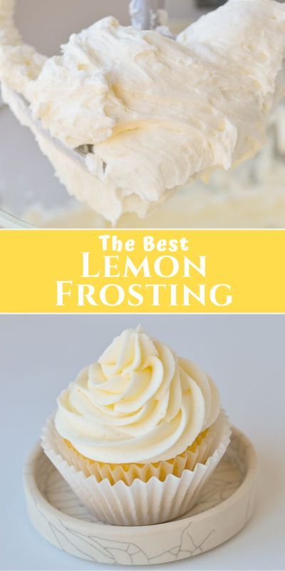 Lemon Frosting Recipe, Lemon Frosting Recipes, American Buttercream Frosting, Dessert Lemon, Lemon Buttercream Frosting, Buttercream Frosting Cake, American Buttercream, Frosting Recipes Easy, Desserts Ideas