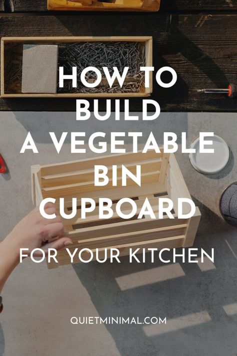 how to build a vegetable bin cupboard Veg Storage Ideas, Potato Bin Diy, Vegetable Storage Ideas, Diy Vegetable Storage, Bin Cupboard, Cupboard Diy, Kitchen Vegetable Storage, Vegetable Storage Bin, Diy Cupboards