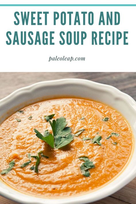 Sweet potato and sausage soup Pin Sweet Potato And Andouille Soup, Sweet Potato Andouille Soup, Sweet Potato Sausage Soup, Sweet Potato Soup With Sausage, Potato And Sausage Soup, Aip Soup, Sweet Potato And Sausage, Potato And Sausage, Sausage Potato Soup